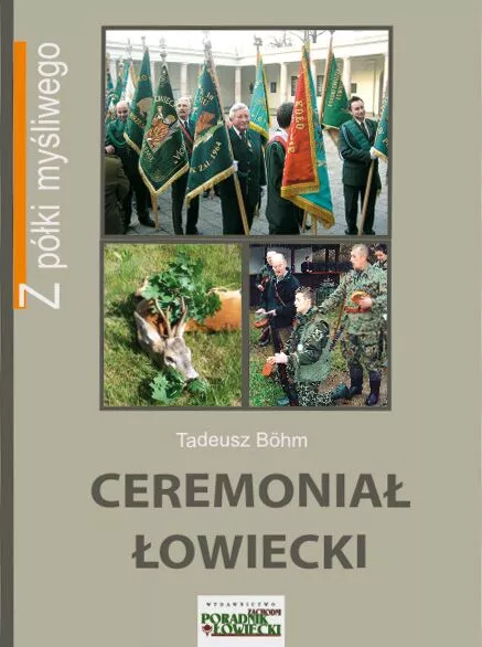 K.CEREMONIAŁ ŁOWIECKI