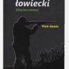 K.USTNY EGZAMIN ŁOWIECKI